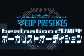 20�N�ڂ�beatnation�ɁA�V���������B