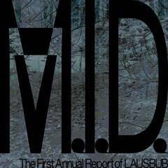 1st E.P. uM.I.D. The First Annual Report of LAUSBUBv