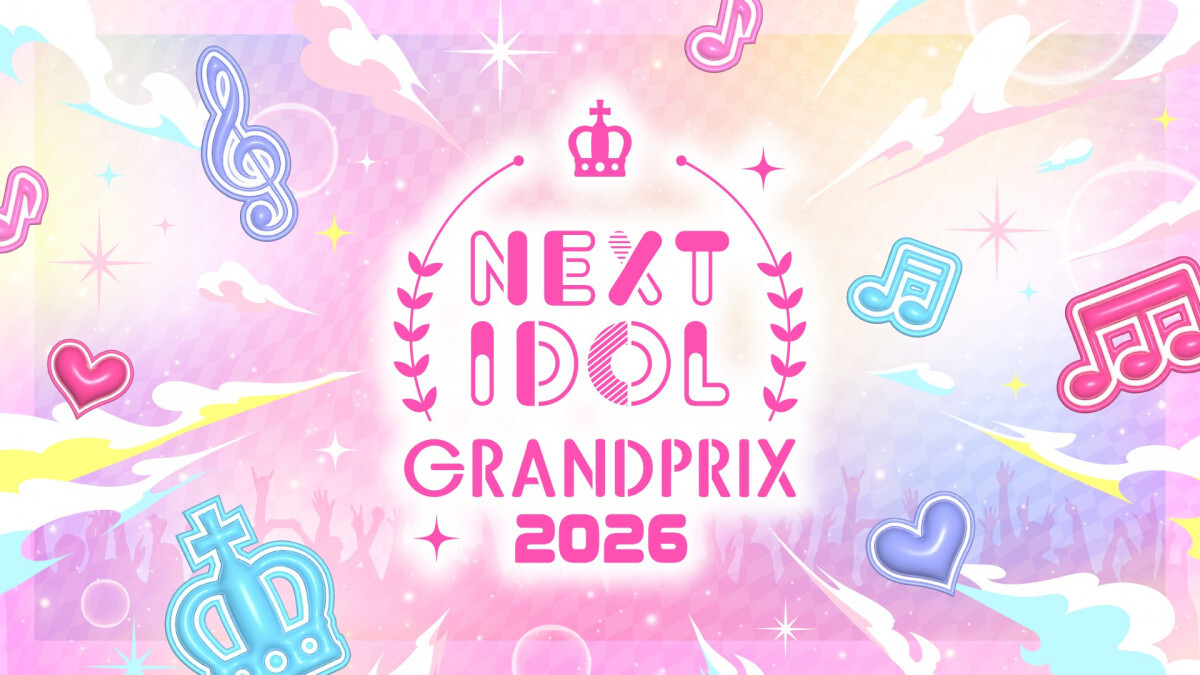 lNXguCNACh̒_uNEXT IDOL GRANDPRIX 2026vQAChW