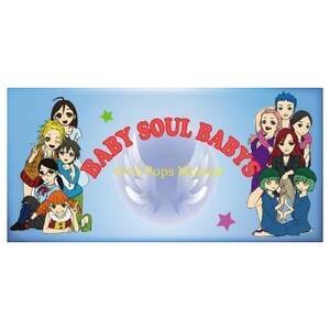 Ẵ~[WJuBABY SOUL BABYSvoҕW