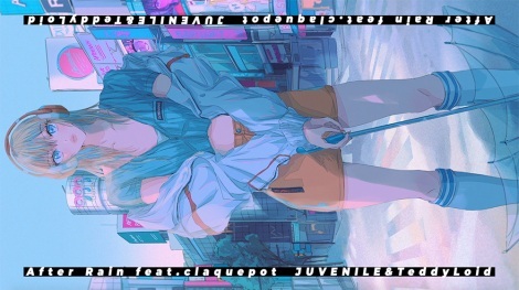 uAfter Rain feat. claquepot ṽbNrfIB