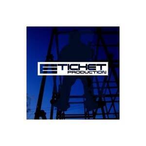vf[T[FE TICKET PRODUCTION