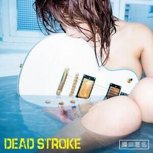 uDEAD STROKEv[Gi]@