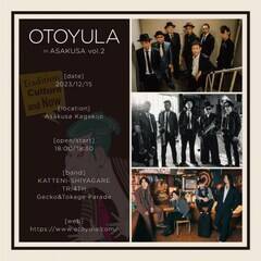 wOTOYULA in  vol.2x2023N1215E󑐉ԌŊJ