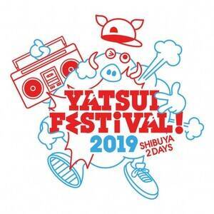 wYATSUI FESTIVAL! 2019xLy[K[I[fBVJ