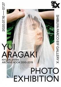 V_ߎʐ^WuYUI ARAGAKI NYLON JAPAN ARCHIVE BOOK 2010-2019 PHOTO EXHIBITIONvJÁB